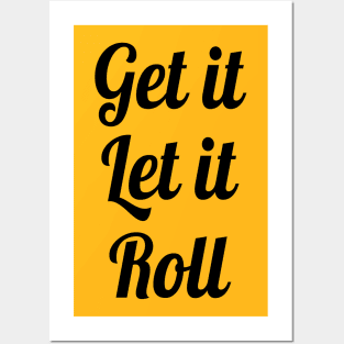 get it let it roll butter fandmade 2 Posters and Art